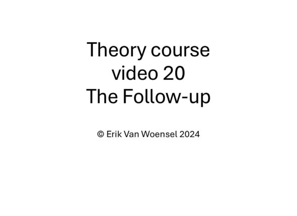 video 20 the follow up